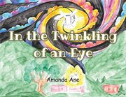 In the twinkling of an eye cover image