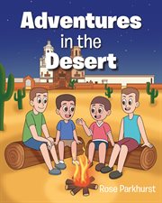 Adventures in the desert cover image