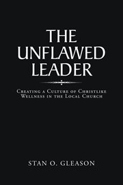 The unflawed leader cover image