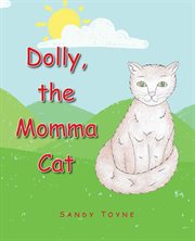Dolly, the Momma Cat cover image