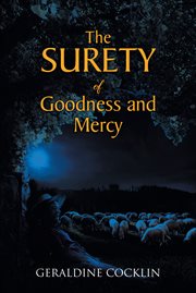 The surety of goodness and mercy cover image