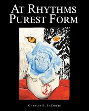 At Rhythms Purest Form cover image