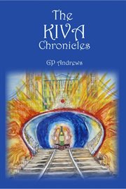 The kiva chronicles, volume 2 cover image