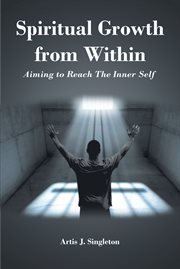 Spiritual growth from within cover image