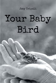 Your baby bird cover image
