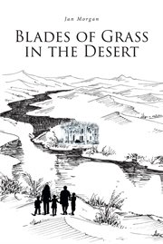 Blades of grass in the desert cover image