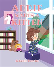Addie wants a kitten cover image