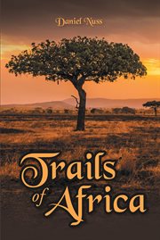 Trails of africa cover image
