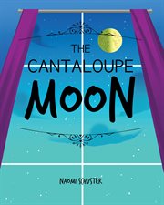 The cantaloupe moon cover image