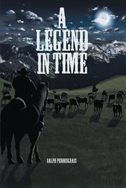 A legend in time cover image