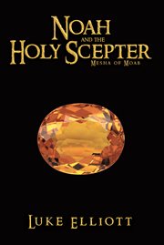 Noah and the holy scepter cover image