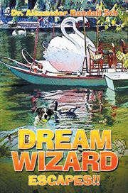 Dream wizard. Escapes!! cover image