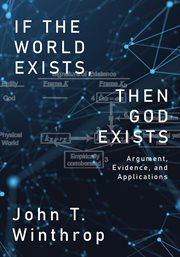 If the world exists, then god exists cover image