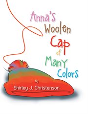 Anna's woolen cap of many colors cover image