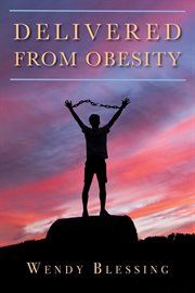 Delivered from obesity cover image