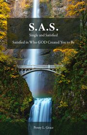 S.a.s.. Single and Satisfied cover image