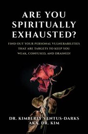 Are you spiritually exhausted? cover image