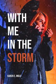 With me in the storm cover image