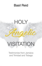 Holy angelic visitation cover image