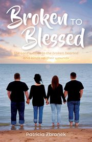 Broken to blessed cover image