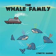 The whale family cover image