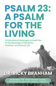Psalm 23: a psalm for the living cover image