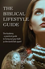 The biblical lifestyle guide cover image
