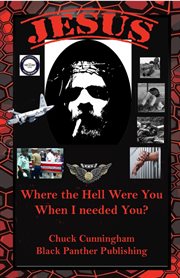 Jesus, where the hell were you when i needed you. My Search For Peace With Jesus and Failing cover image