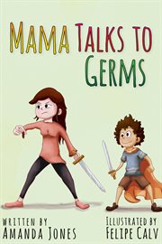 Mama talks to germs cover image