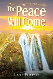 The peace will come cover image