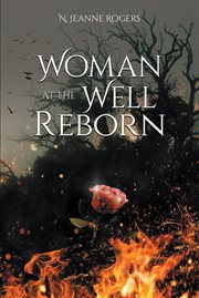 Woman at the well reborn cover image