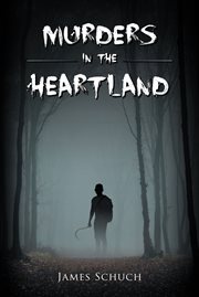 Murders in the heartland cover image