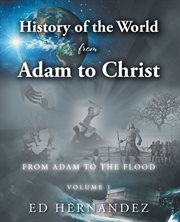 From adam to the flood, volume 1 cover image