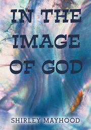 In the Image of God cover image