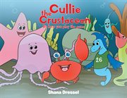Cullie the crustacean its how you play the game cover image