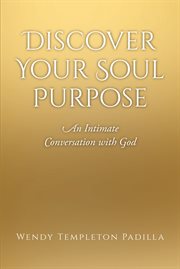 Discover your soul purpose cover image