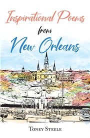 Inspirational poems from New Orleans cover image
