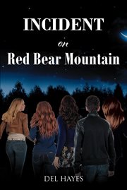 Incident on red bear mountain cover image