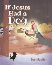 If Jesus Had a Dog cover image