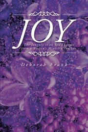 Joy : The Journey is on You Lessons from a Women's Ministry Teacher cover image