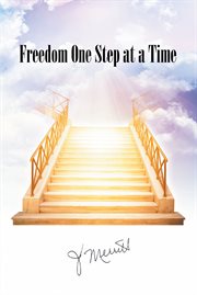 Freedom One Step at a Time cover image