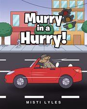 Murry in a hurry! cover image