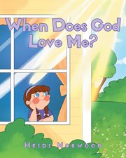 When does god love me? cover image
