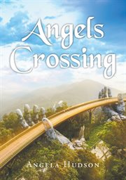 Angels crossing cover image