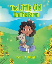 The little girl on the farm cover image