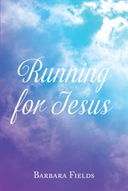 Running for Jesus cover image