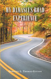 My damascus road experience cover image