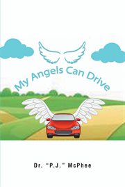 My angels can drive cover image