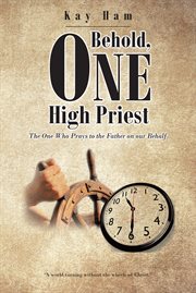 Behold, one high priest cover image