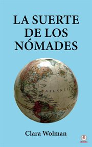 La suerte de los nómades cover image